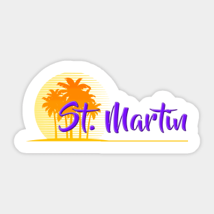 Life's a Beach: St Martin Sticker